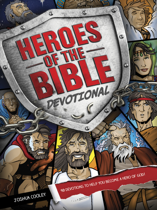 Title details for Heroes of the Bible Devotional by Joshua Cooley - Available